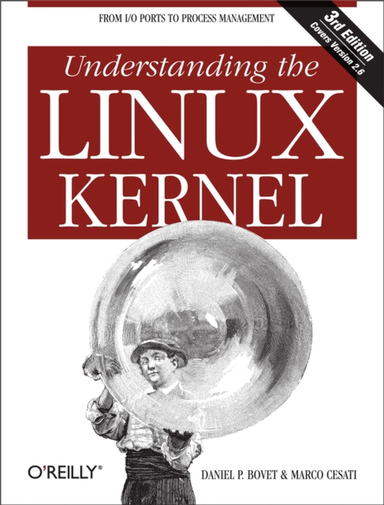 Understanding the Linux Kernel (e-bog) af Cesati, Marco