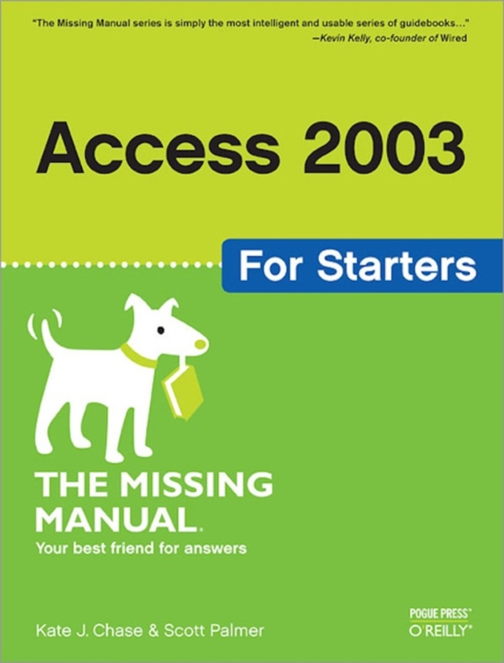 Access 2003 for Starters: The Missing Manual (e-bog) af Palmer, Scott