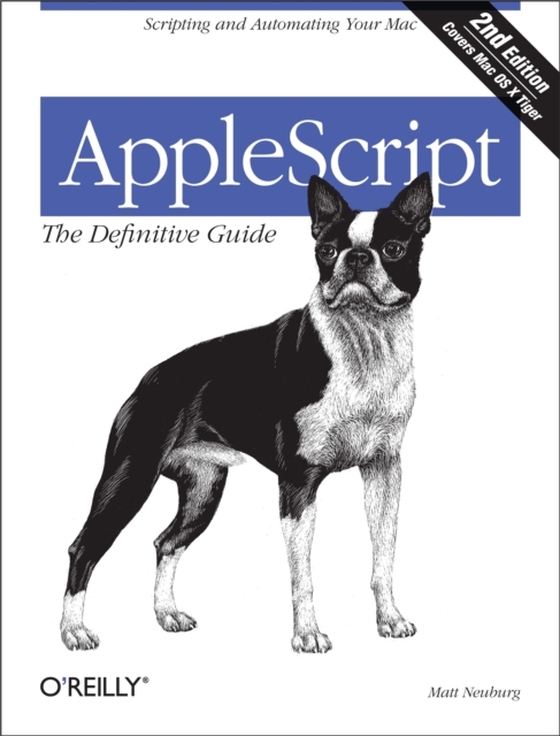 AppleScript: The Definitive Guide