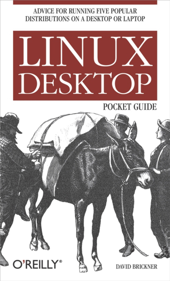 Linux Desktop Pocket Guide (e-bog) af Brickner, David