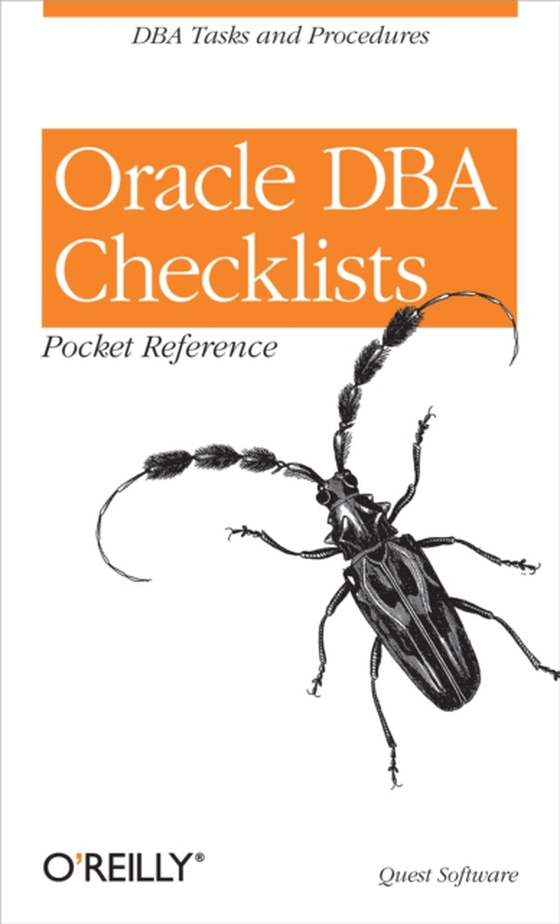 Oracle DBA Checklists Pocket Reference (e-bog) af Software, Quest