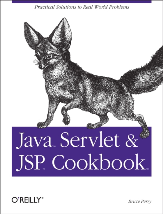 Java Servlet & JSP Cookbook (e-bog) af Perry, Bruce W.