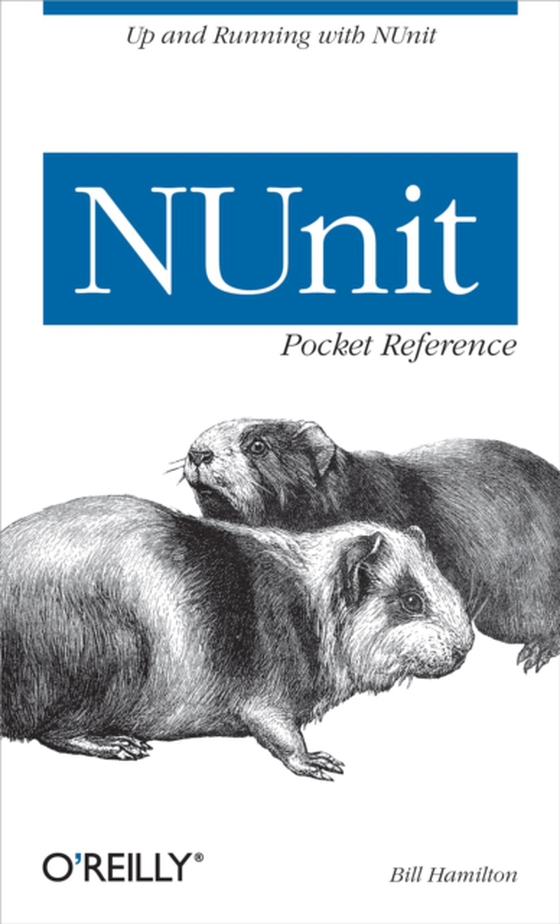 NUnit Pocket Reference (e-bog) af Hamilton, Bill