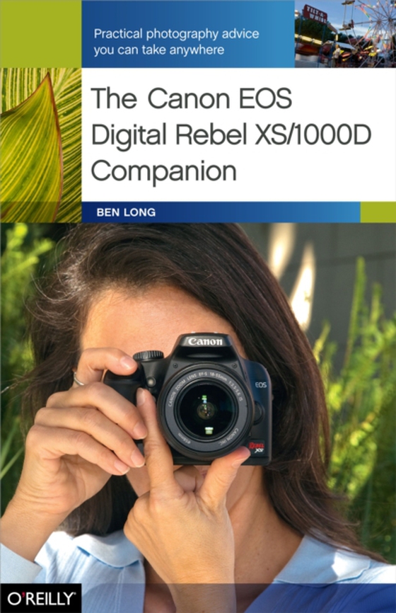 Canon EOS Digital Rebel XS/1000D Companion (e-bog) af Long, Ben