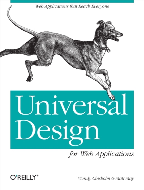 Universal Design for Web Applications (e-bog) af May, Matt