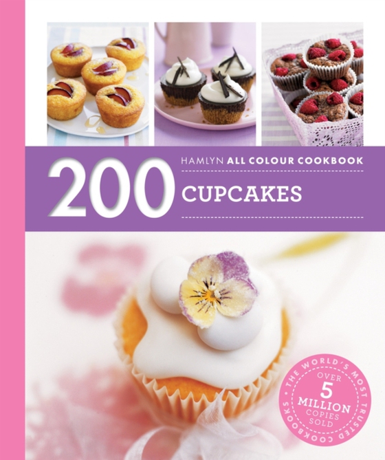 Hamlyn All Colour Cookery: 200 Cupcakes