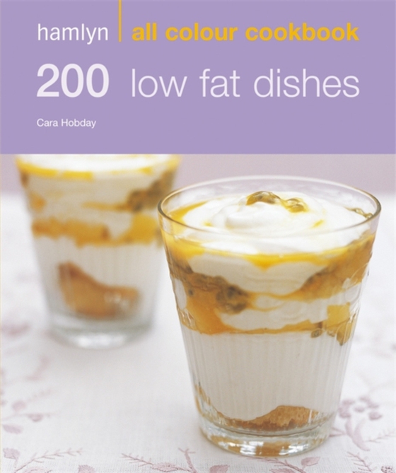 Hamlyn All Colour Cookery: 200 Low Fat Dishes (e-bog) af Hobday, Cara