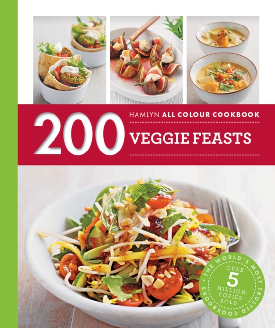 Hamlyn All Colour Cookery: 200 Veggie Feasts (e-bog) af Pickford, Louise