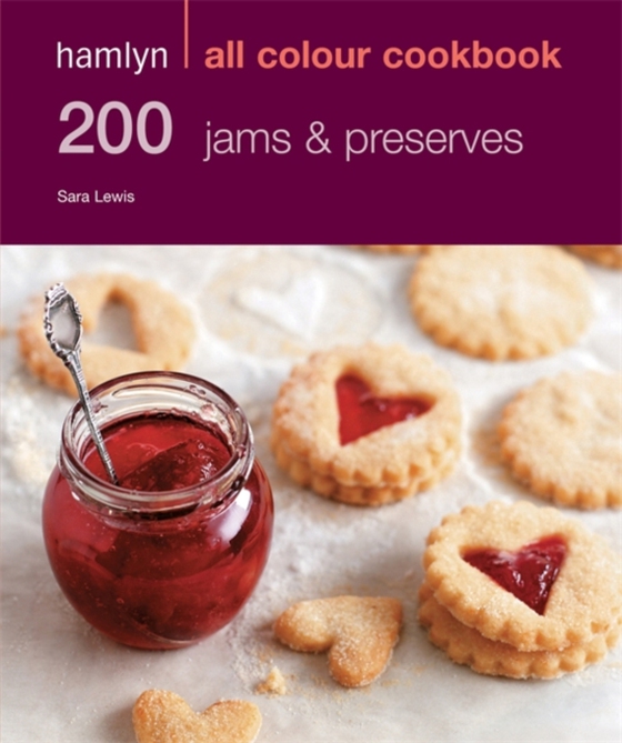 Hamlyn All Colour Cookery: 200 Jams & Preserves (e-bog) af Lewis, Sara