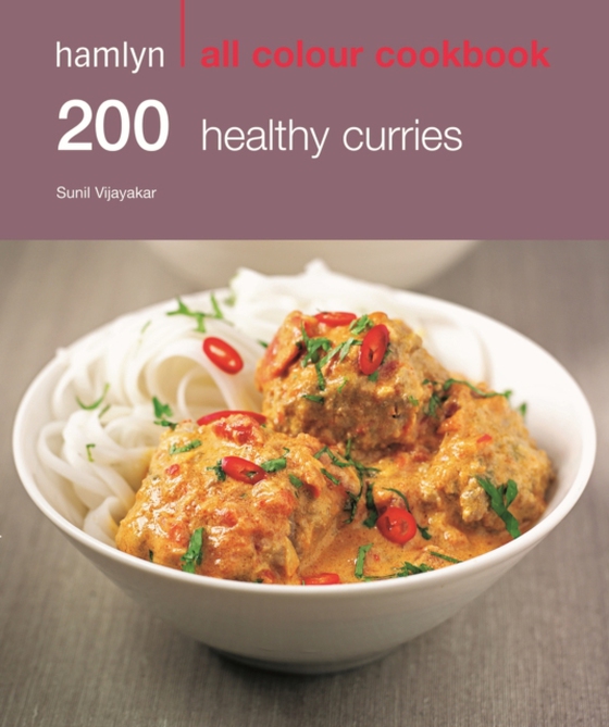 Hamlyn All Colour Cookery: 200 Healthy Curries (e-bog) af Vijayakar, Sunil