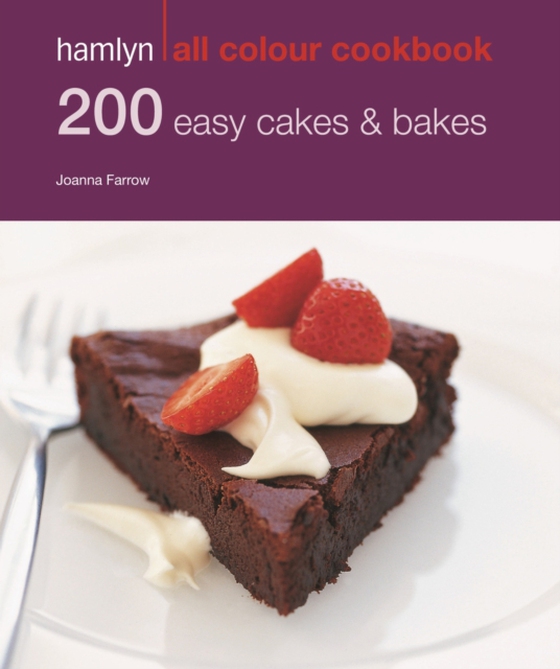 Hamlyn All Colour Cookery: 200 Easy Cakes & Bakes (e-bog) af Farrow, Joanna