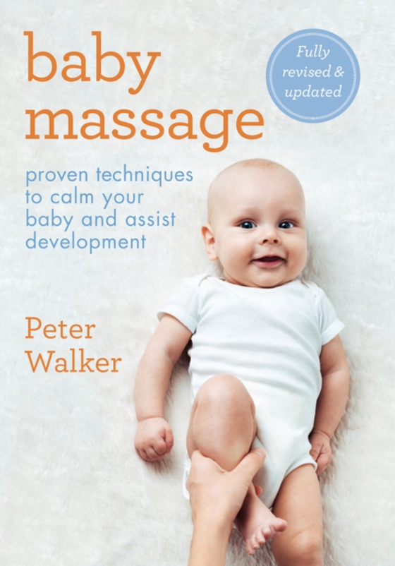 Baby Massage (e-bog) af Walker, Peter