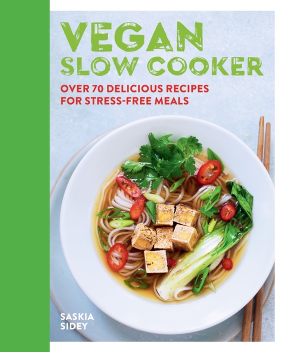 Vegan Slow Cooker (e-bog) af Sidey, Saskia