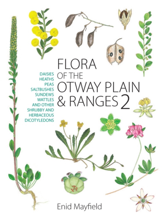 Flora of the Otway Plain and Ranges 2