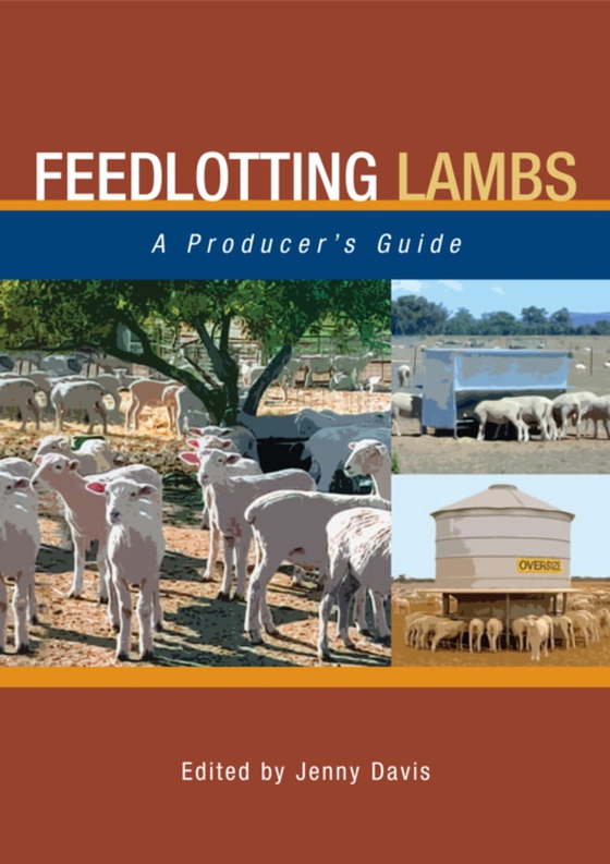 Feedlotting Lambs (e-bog) af -