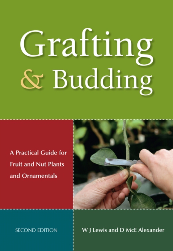 Grafting and Budding (e-bog) af Alexander, DMcE