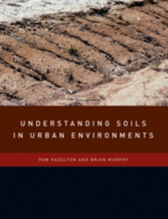 Understanding Soils in Urban Environments (e-bog) af Murphy, Brian