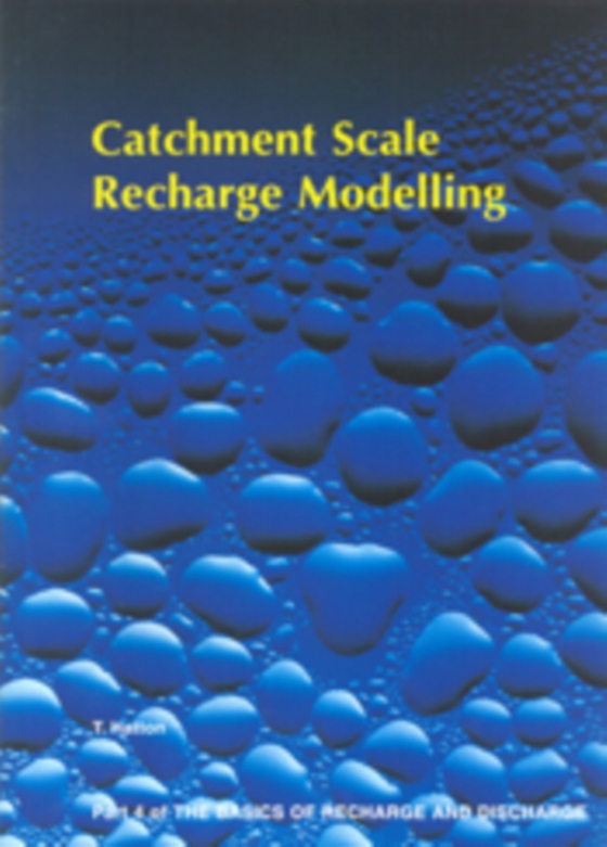 Catchment Scale Recharge Modelling - Part 4 (e-bog) af Hatton, TJ