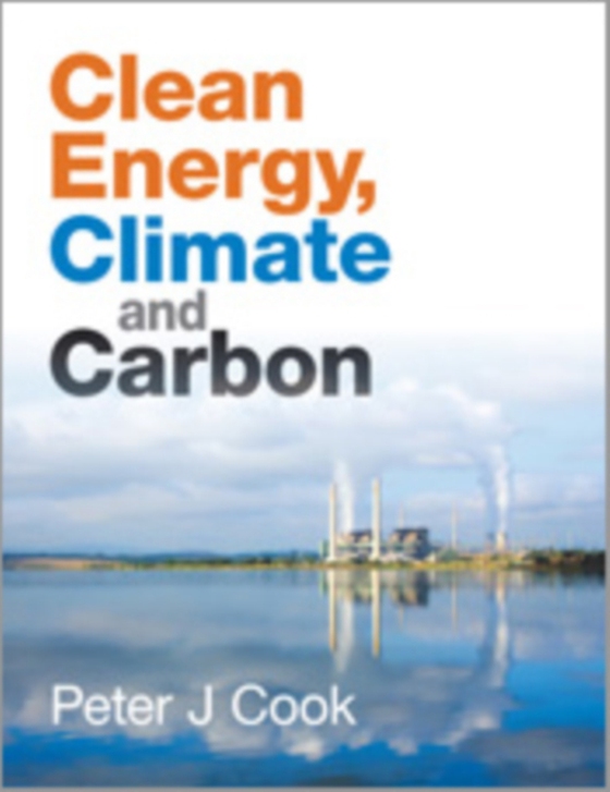 Clean Energy, Climate and Carbon (e-bog) af Cook, Peter J