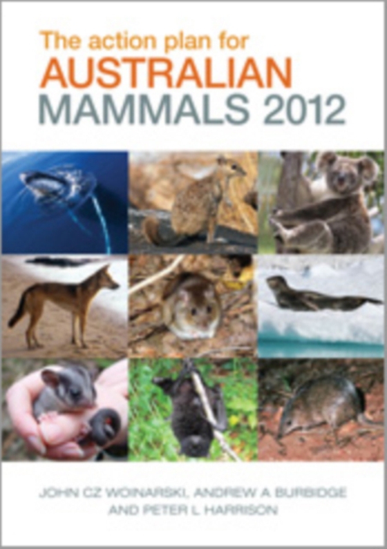 Action Plan for Australian Mammals 2012 (e-bog) af Woinarski, John C.Z.