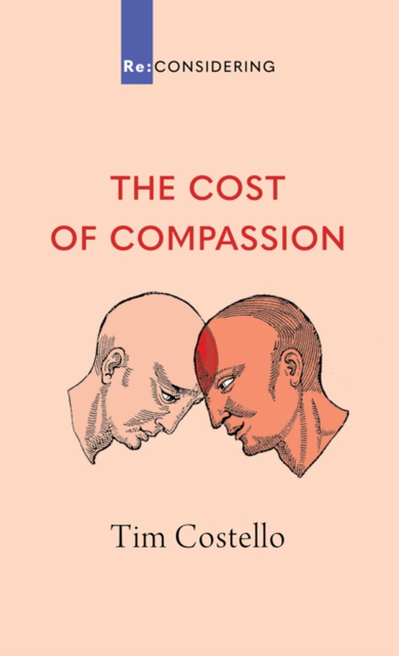 Cost of Compassion (e-bog) af Costello, Tim