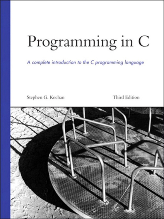 Programming in C (e-bog) af Kochan, Stephen G.