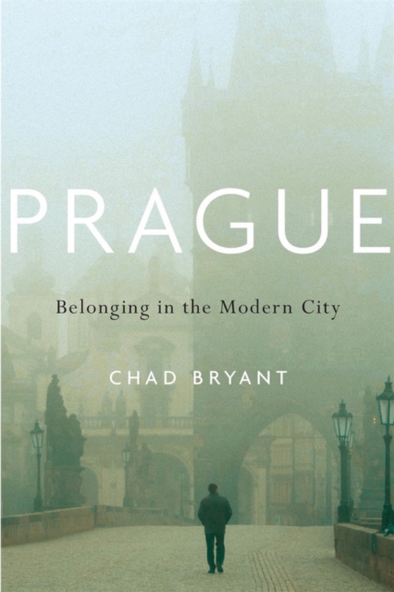 Prague (e-bog) af Chad Bryant, Bryant