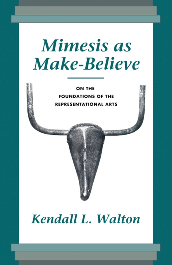 Mimesis as Make-Believe (e-bog) af Kendall L. Walton, Walton