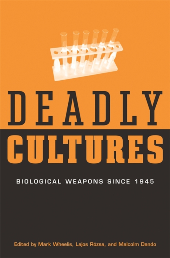 Deadly Cultures