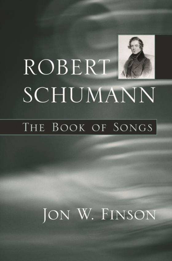 Robert Schumann (e-bog) af Jon W. Finson, Finson