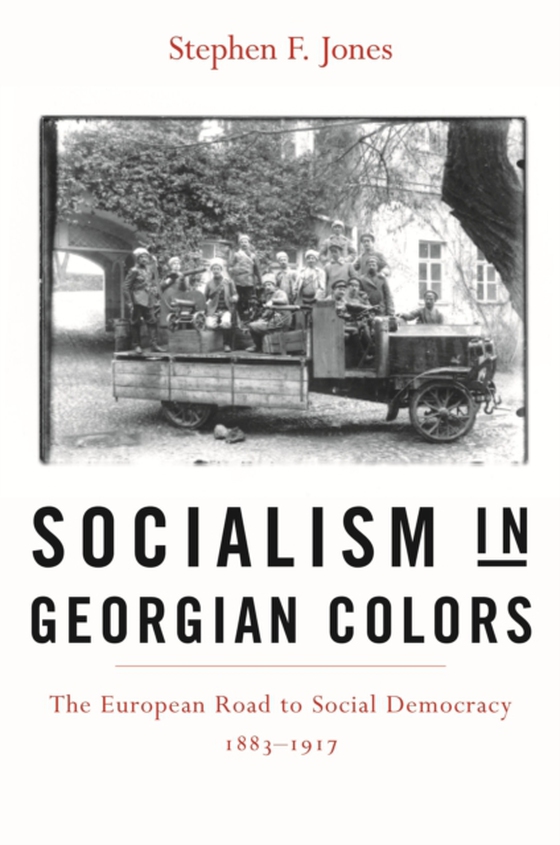 Socialism in Georgian Colors (e-bog) af Stephen F. Jones, Jones