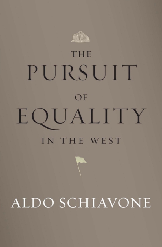 Pursuit of Equality in the West (e-bog) af Aldo Schiavone, Schiavone