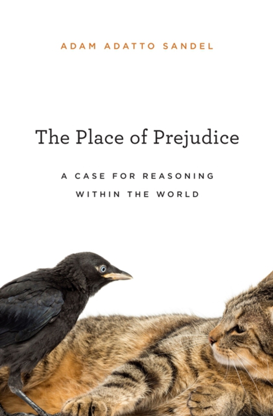 Place of Prejudice (e-bog) af Adam Adatto Sandel, Sandel