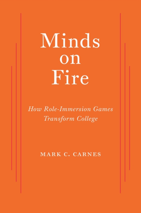 Minds on Fire (e-bog) af Mark C. Carnes, Carnes