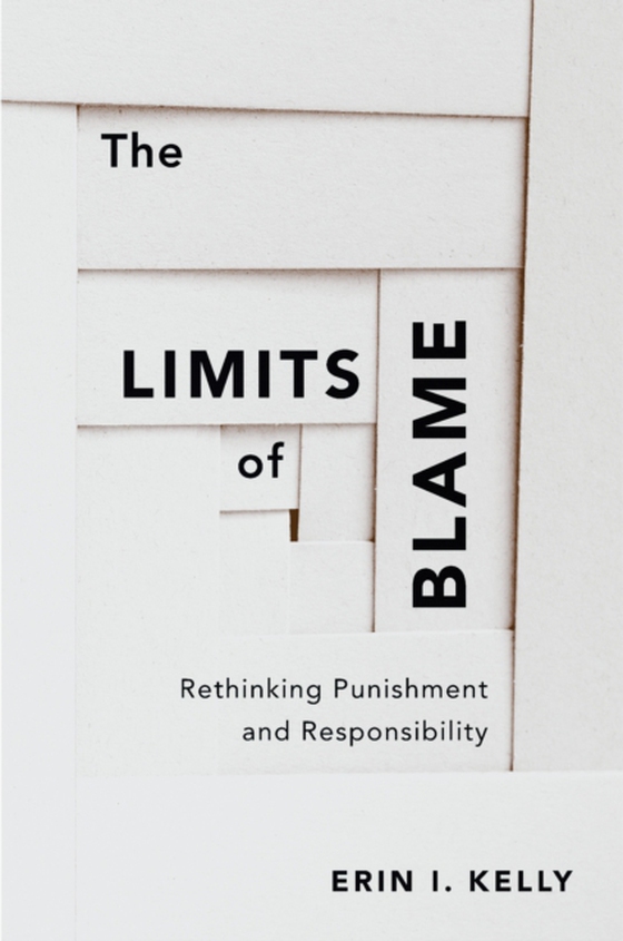 Limits of Blame (e-bog) af Erin I. Kelly, Kelly