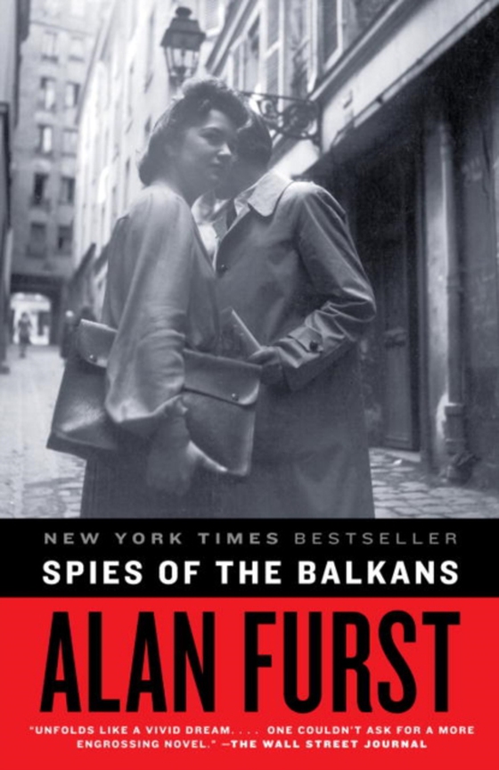 Spies of the Balkans (e-bog) af Furst, Alan