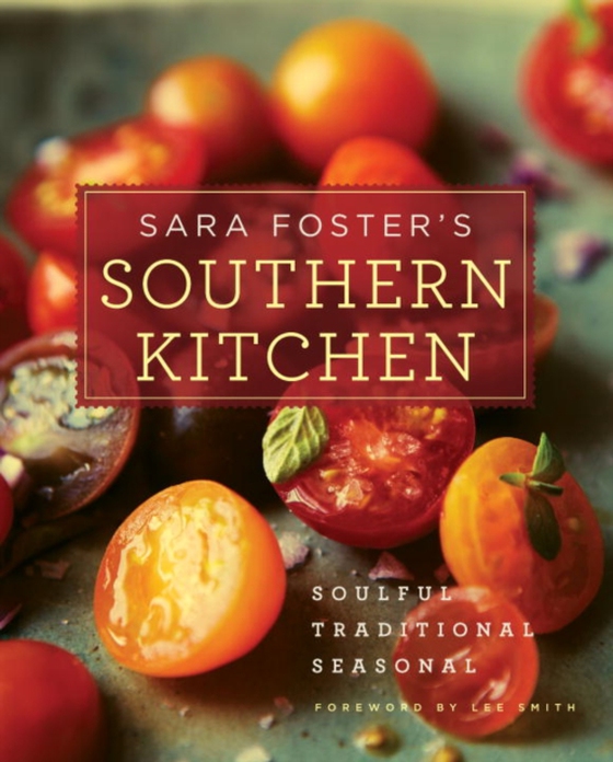 Sara Foster's Southern Kitchen (e-bog) af Smith, Lee