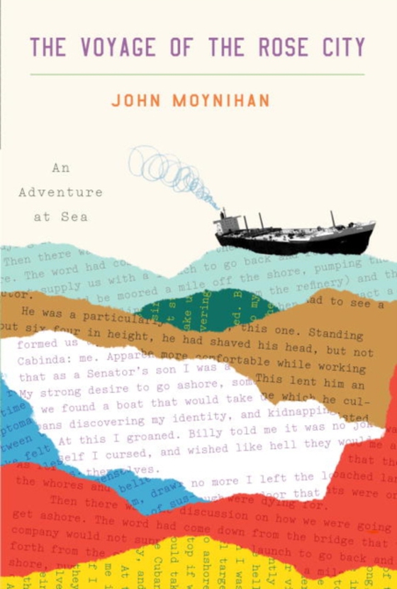 Voyage of the Rose City (e-bog) af Moynihan, John