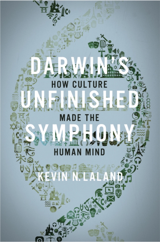 Darwin's Unfinished Symphony (e-bog) af Lala, Kevin N.