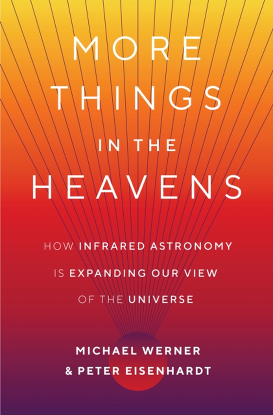 More Things in the Heavens (e-bog) af Eisenhardt, Peter