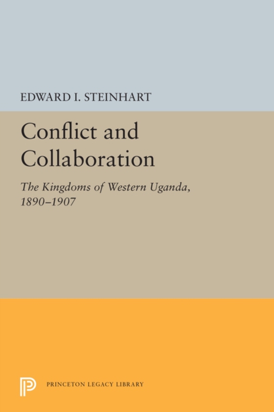 Conflict and Collaboration (e-bog) af Steinhart, Edward I.