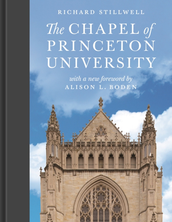 Chapel of Princeton University (e-bog) af Stillwell, Richard