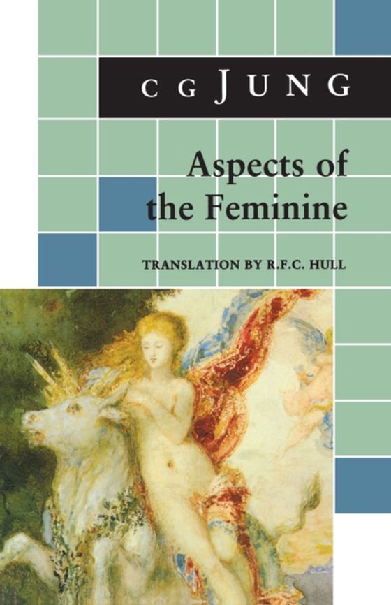 Aspects of the Feminine (e-bog) af Jung, C. G.
