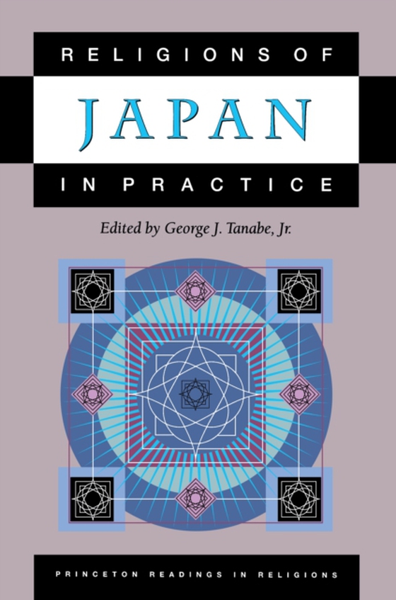 Religions of Japan in Practice (e-bog) af -