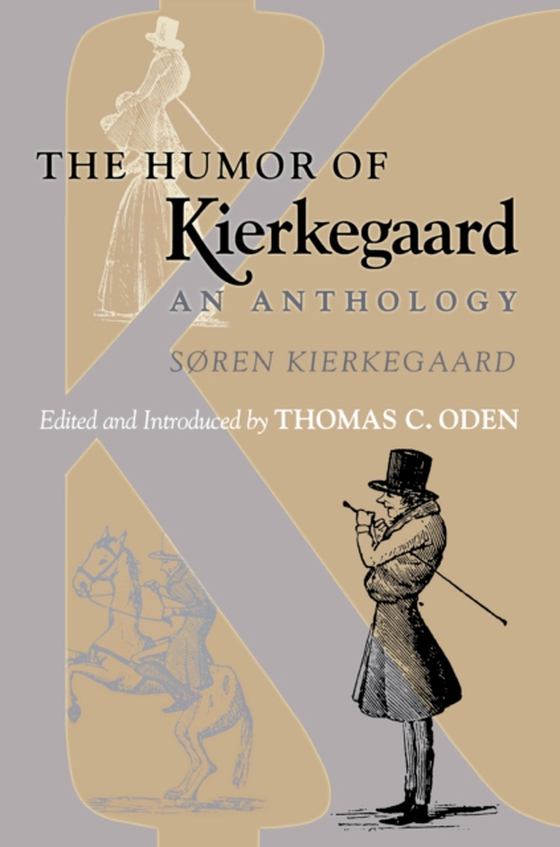 Humor of Kierkegaard (e-bog) af Kierkegaard, Soren