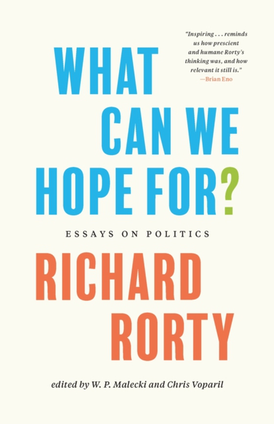 What Can We Hope For? (e-bog) af Rorty, Richard