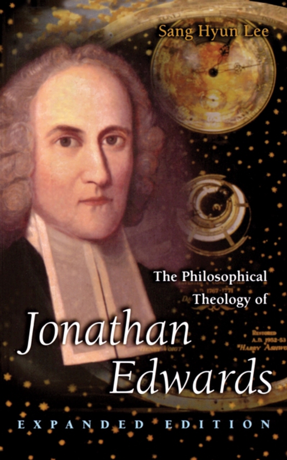 Philosophical Theology of Jonathan Edwards (e-bog) af Lee, Sang Hyun