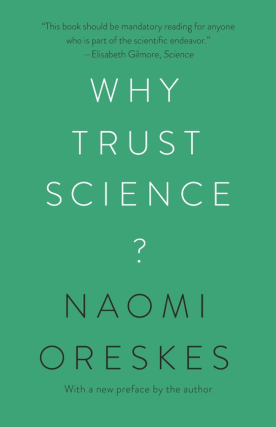 Why Trust Science? (e-bog) af Oreskes, Naomi