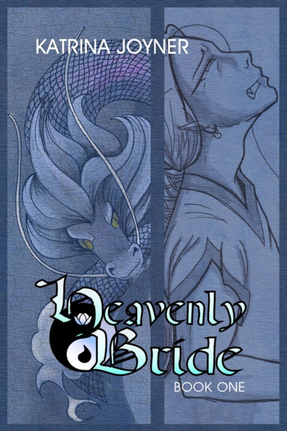 Heavenly Bride Book 1