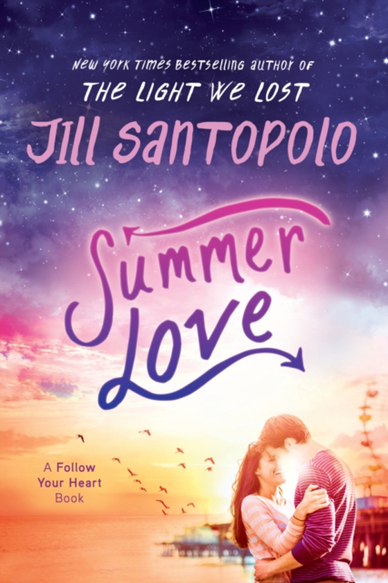 Summer Love (e-bog) af Santopolo, Jill